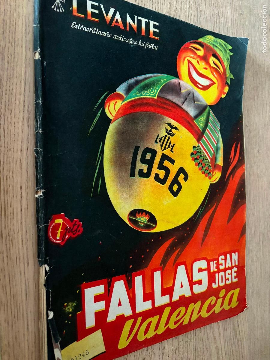 Coleccionismo de Revistas y Peri&oacute;dicos: FALLAS DE SAN JOS&Eacute; VALENCIA - N&Uacute;MERO EXTRAORDINARIO DEL LEVANTE - 1956 - FIESTAS DE ARTE DE INTERES