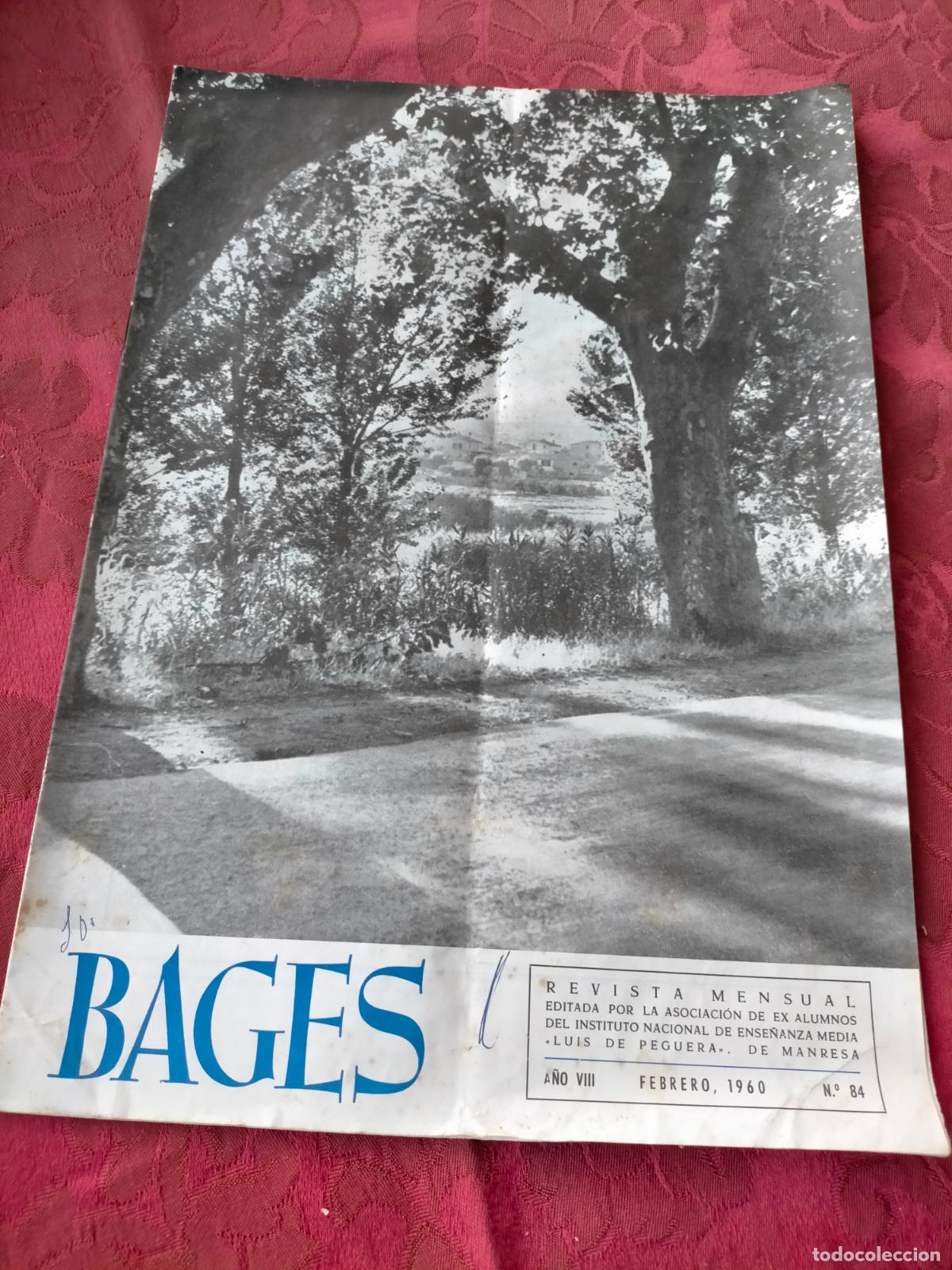 Collection Magazines and Newspapers: Revista mensual Bages Luis Llu&iacute;s Peguera Manresa febrero 1960 n&ordm; 84 a&ntilde;o VIII Sant Joan Vilatorrada