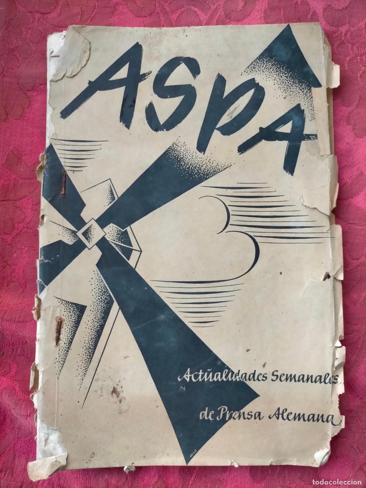 Colecionismo de Revistas e Jornais: Revista Aspa actualidades semanales de prensa alemana a&ntilde;os 30-40