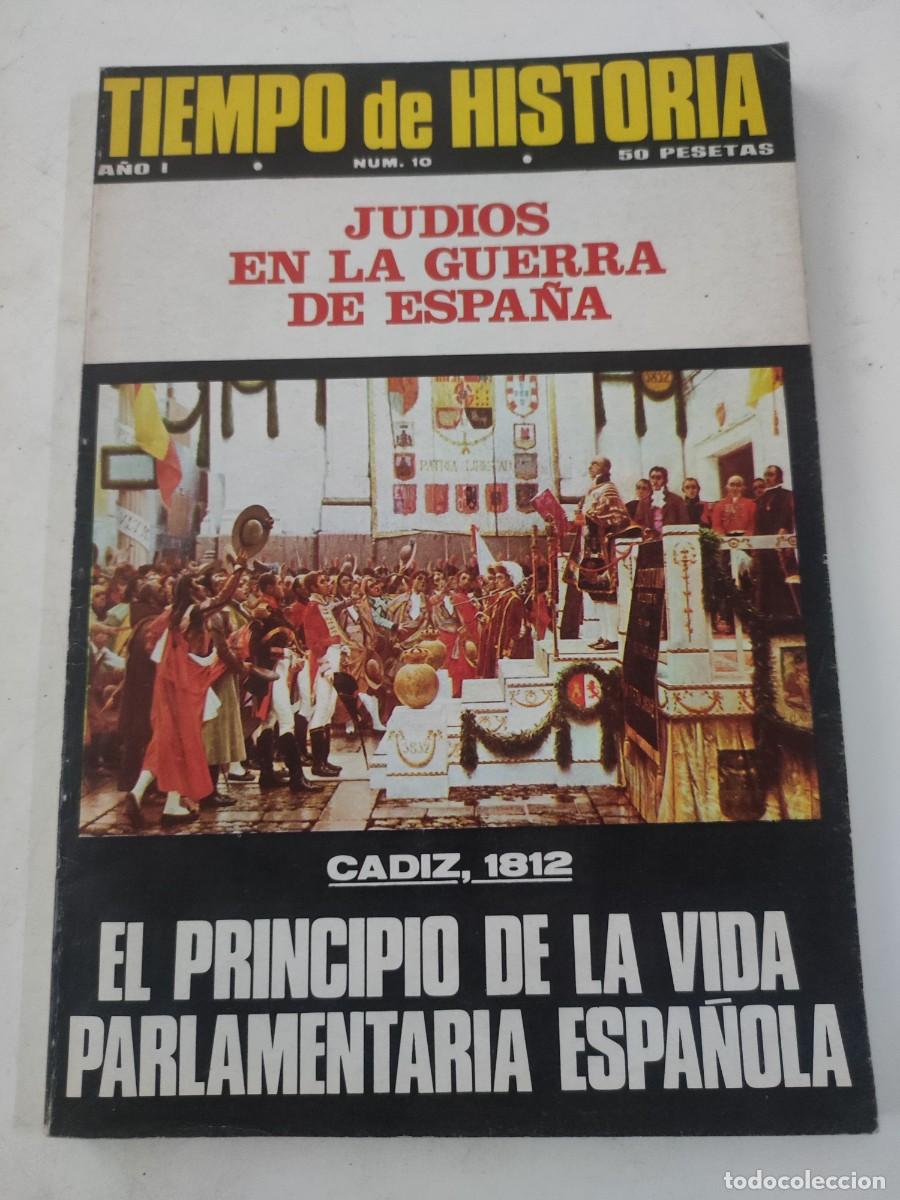 Collectionnisme de Revues et Journaux: Revista Tiempo de Historia. N&uacute;mero 10
