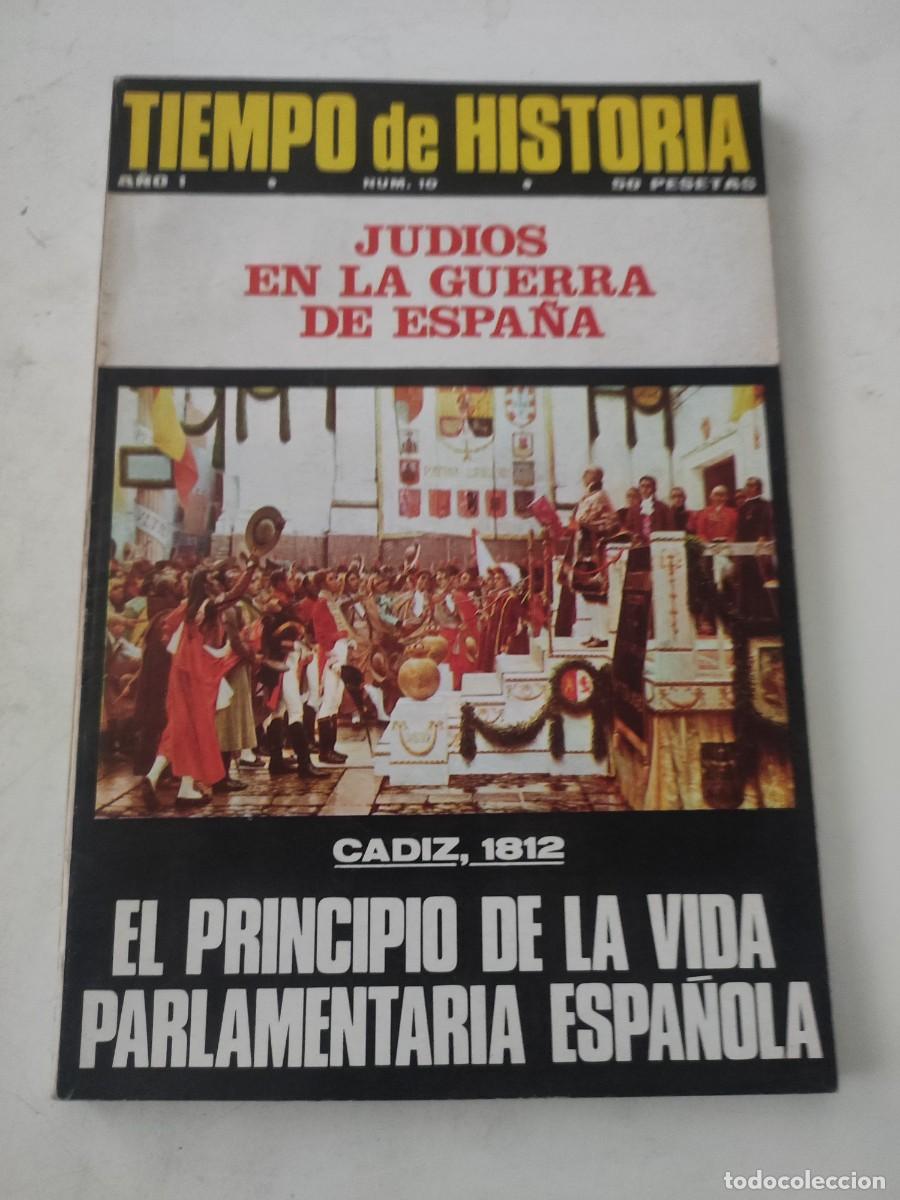 Collectionnisme de Revues et Journaux: Revista Tiempo de Historia. N&uacute;mero 10