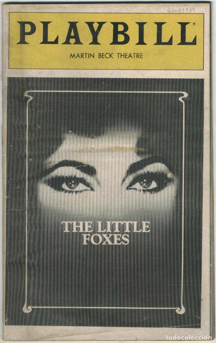 Coleccionismo de Revistas y Peri&oacute;dicos: 1981 06 The Little Foxes (Martin Beck Theatre) Elizabeth Taylor