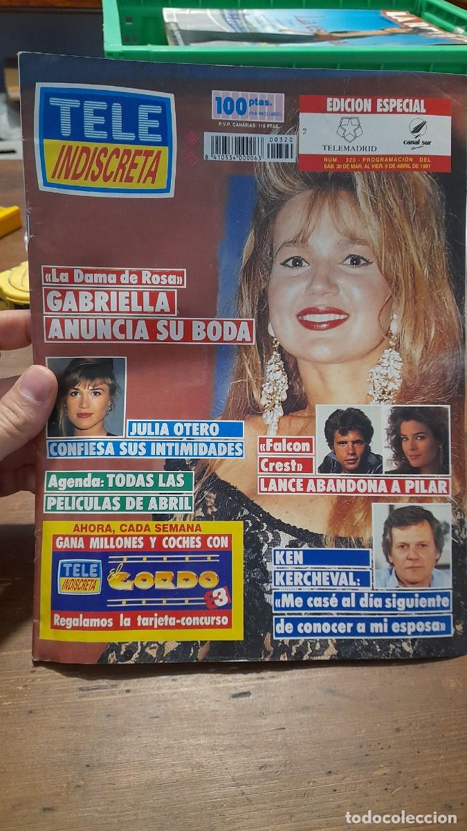 Coleccionismo de Revistas y Peri&oacute;dicos: Revista tele indiscreta 320 Julia Otero Dama Rosa Falcon Crest Ken Kercheval Cristina Garc&iacute;a Ramos