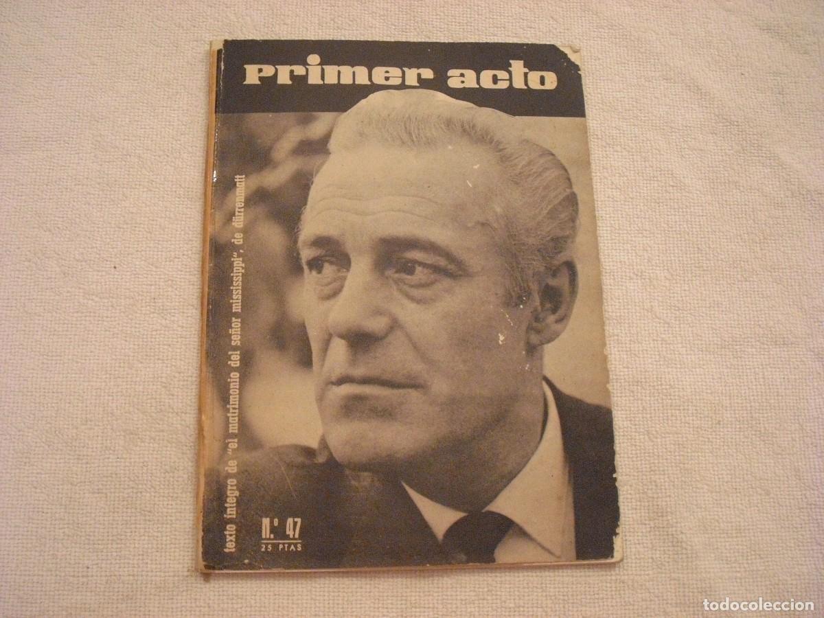 Collection Magazines and Newspapers: PRIMER ACTO N. 47 , REVISTA DE TEATRO 1963
