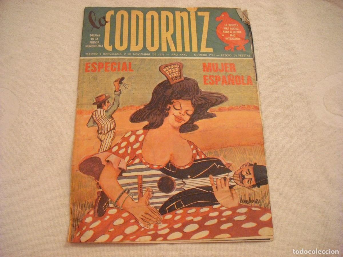 Coleccionismo de Revistas y Peri&oacute;dicos: LA CODORNIZ N. 1741 , NOVIEMBRE 1975 . ESPECIAL MUJER ESPA&Ntilde;OLA