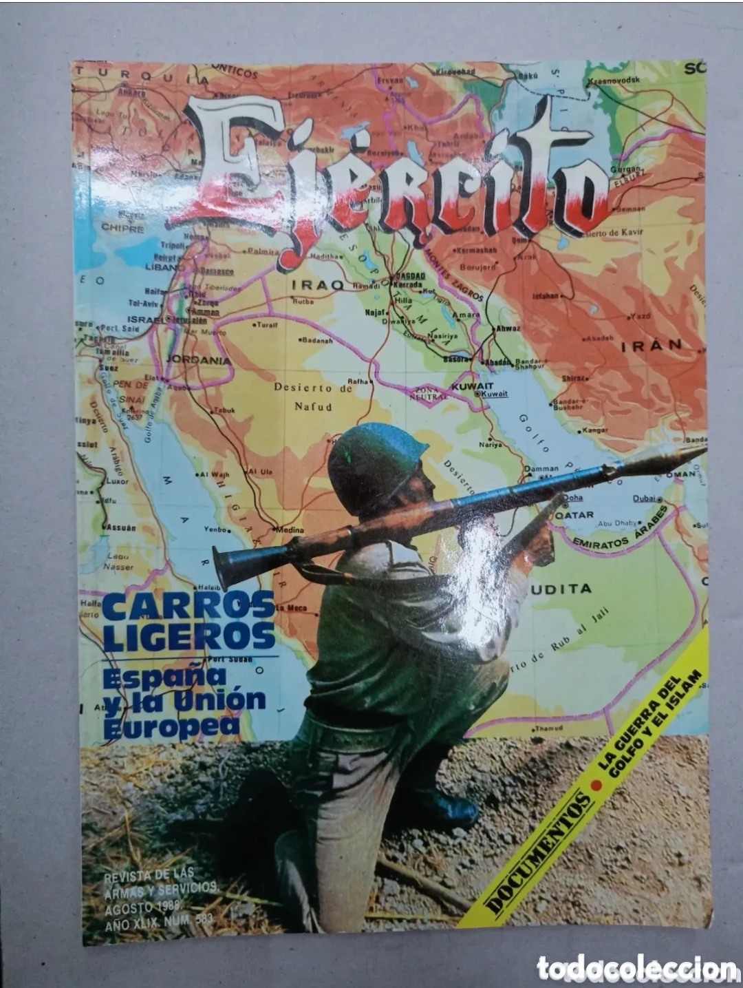 Collezionismo di Riviste e Giornali: revista Ej&eacute;rcito agosto 1989 n 583 la guerra del golfo y el islam