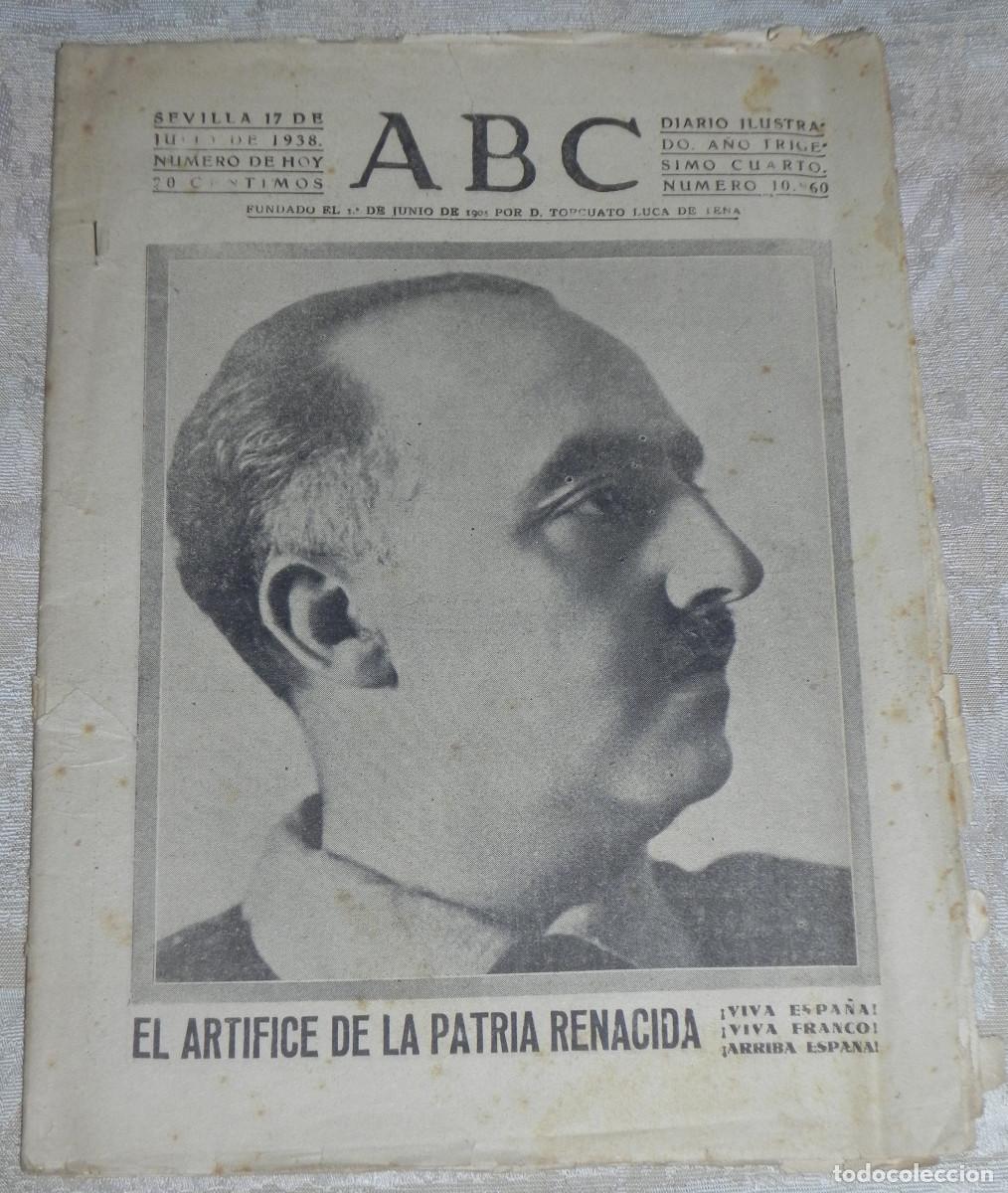 Coleccionismo de Revistas y Peri&oacute;dicos: Peri&oacute;dico ABC - Sevilla, 17 de Julio de 1938 - Original (P)