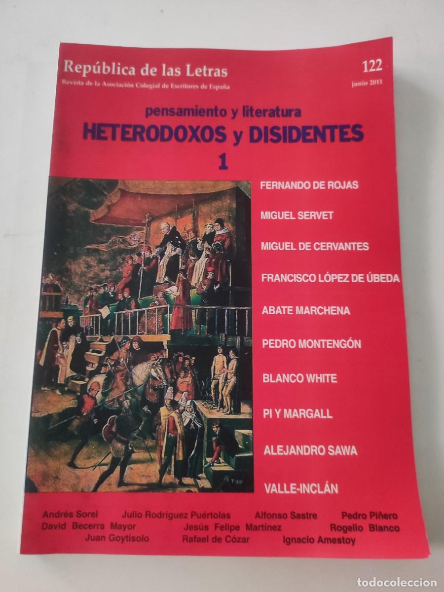 Colecionismo de Revistas e Jornais: Revista Republica de las Letras. N&uacute;mero 122. Heterodoxos y disidentes.