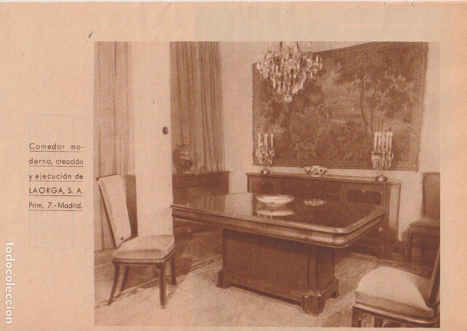 Collection Magazines and Newspapers: * MUEBLES * INTERIORISMO * Comedor LAORGA -1935
