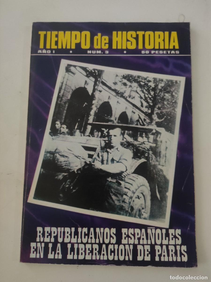Colecionismo de Revistas e Jornais: Revista Tiempo de Historia. N&uacute;mero 3.