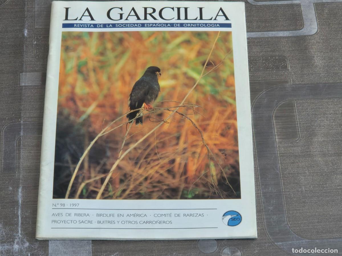 Sammeln von Zeitschriften und Zeitungen: LA GARCILLA, REVISTA DE LA SOCIEDAD ESPA&Ntilde;OLA DE ORNITOLOG&Iacute;A, N&ordm; 98, A&Ntilde;O 1997, BIEN