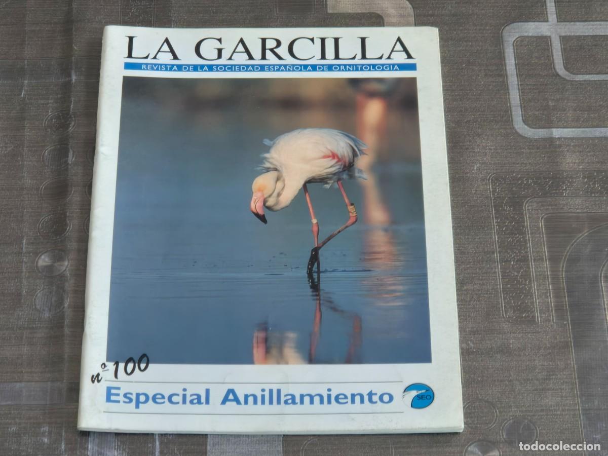 Sammeln von Zeitschriften und Zeitungen: LA GARCILLA, REVISTA DE LA SOCIEDAD ESPA&Ntilde;OLA DE ORNITOLOG&Iacute;A, N&ordm; 100, A&Ntilde;O 1997, BIEN