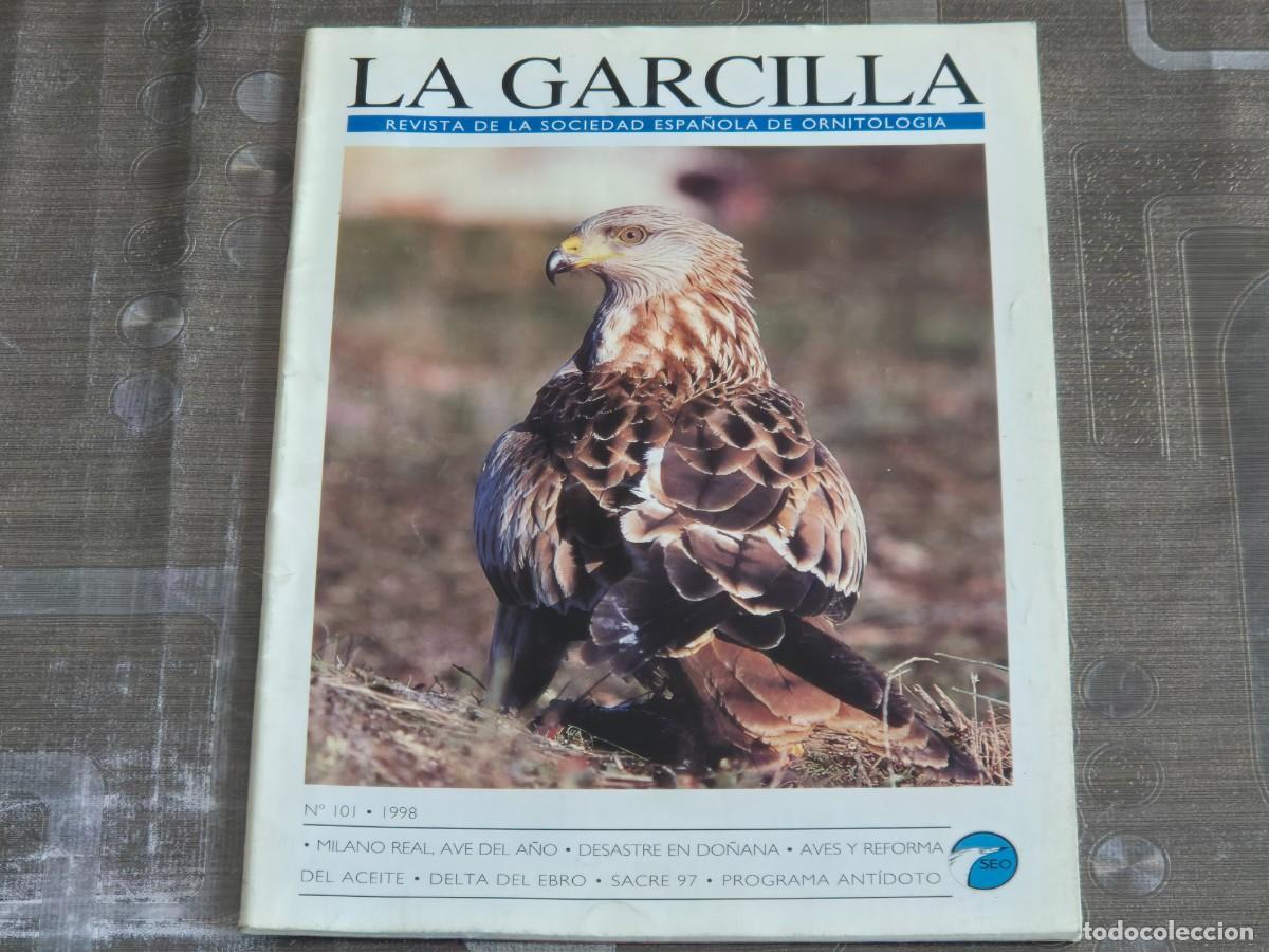 Sammeln von Zeitschriften und Zeitungen: LA GARCILLA, REVISTA DE LA SOCIEDAD ESPA&Ntilde;OLA DE ORNITOLOG&Iacute;A, N&ordm; 101, A&Ntilde;O 1998, BIEN