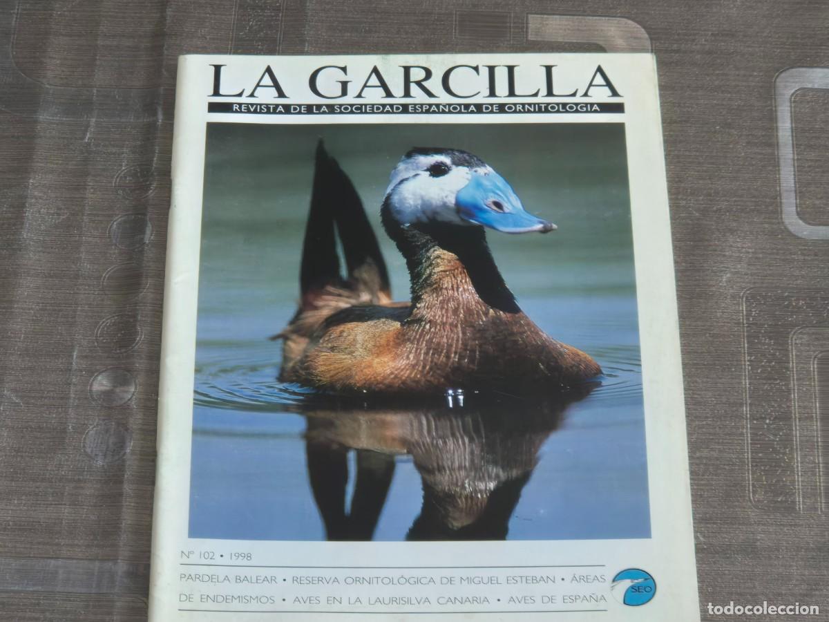 Sammeln von Zeitschriften und Zeitungen: LA GARCILLA, REVISTA DE LA SOCIEDAD ESPA&Ntilde;OLA DE ORNITOLOG&Iacute;A, N&ordm; 102, A&Ntilde;O 1998, BIEN