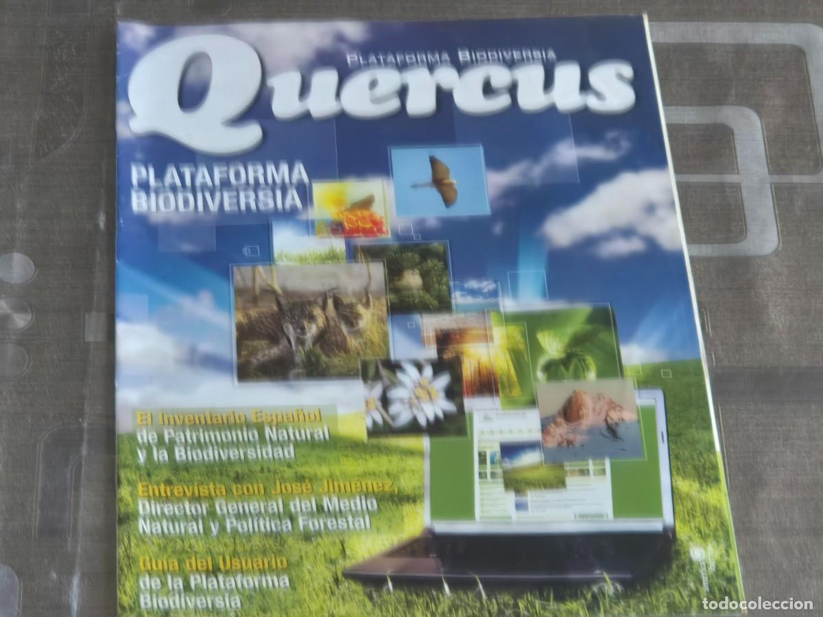 Sammeln von Zeitschriften und Zeitungen: QUERCUS, REVISTA NATURALEZA, PLATAFORMA BIODIVERSIDAD, MINISTERIO DE MEDIO AMBIENTE