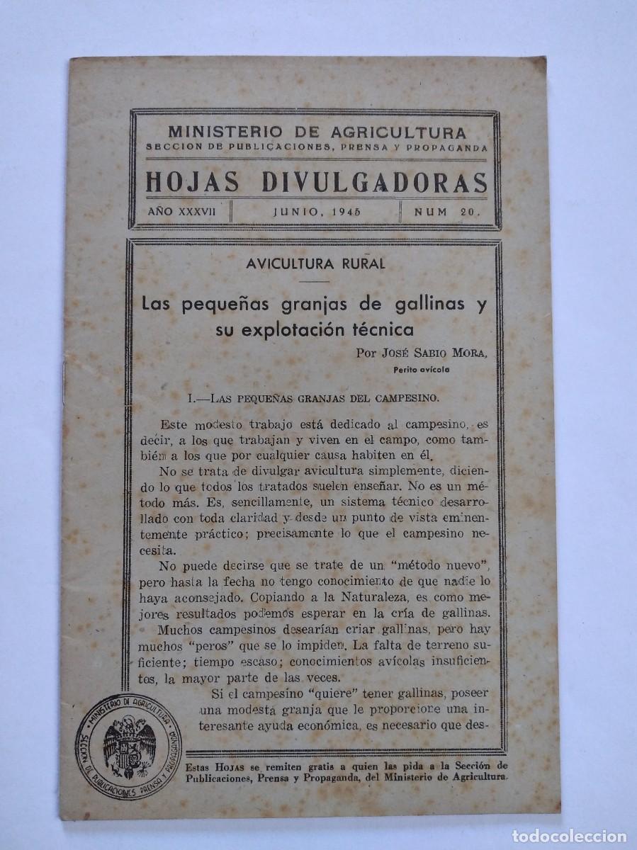 Collectionnisme de Revues et Journaux: HOJAS DIVULGADORAS N&ordm; 20 1945 JOS&Eacute; SABIO MORA LA AVICULTURA RURAL GRANJAS DE GALLINAS
