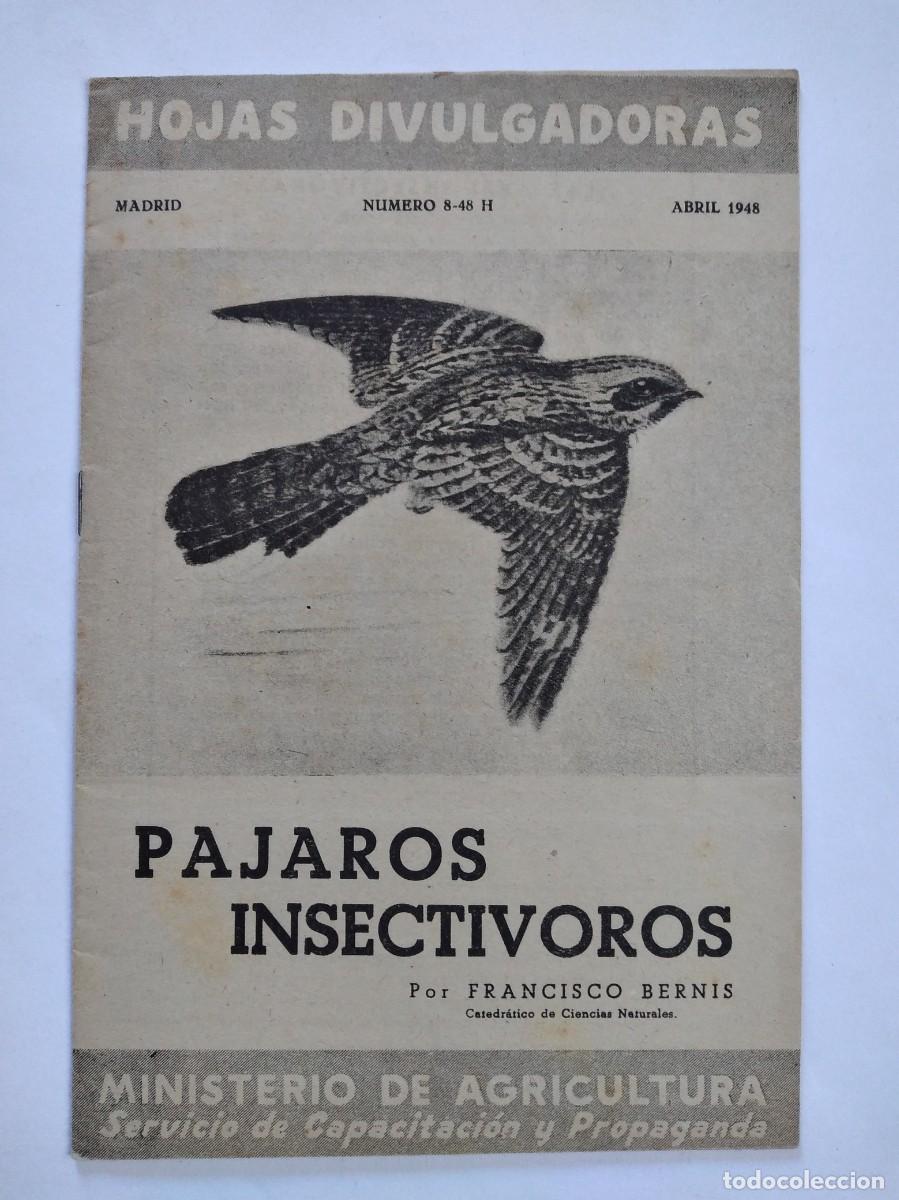 Coleccionismo de revistas y peri&oacute;dicos: HOJAS DIVULGADORAS N&ordm; 8 1948 P&Aacute;JAROS INSECT&Iacute;VOROS FRANCISCO BERNIS
