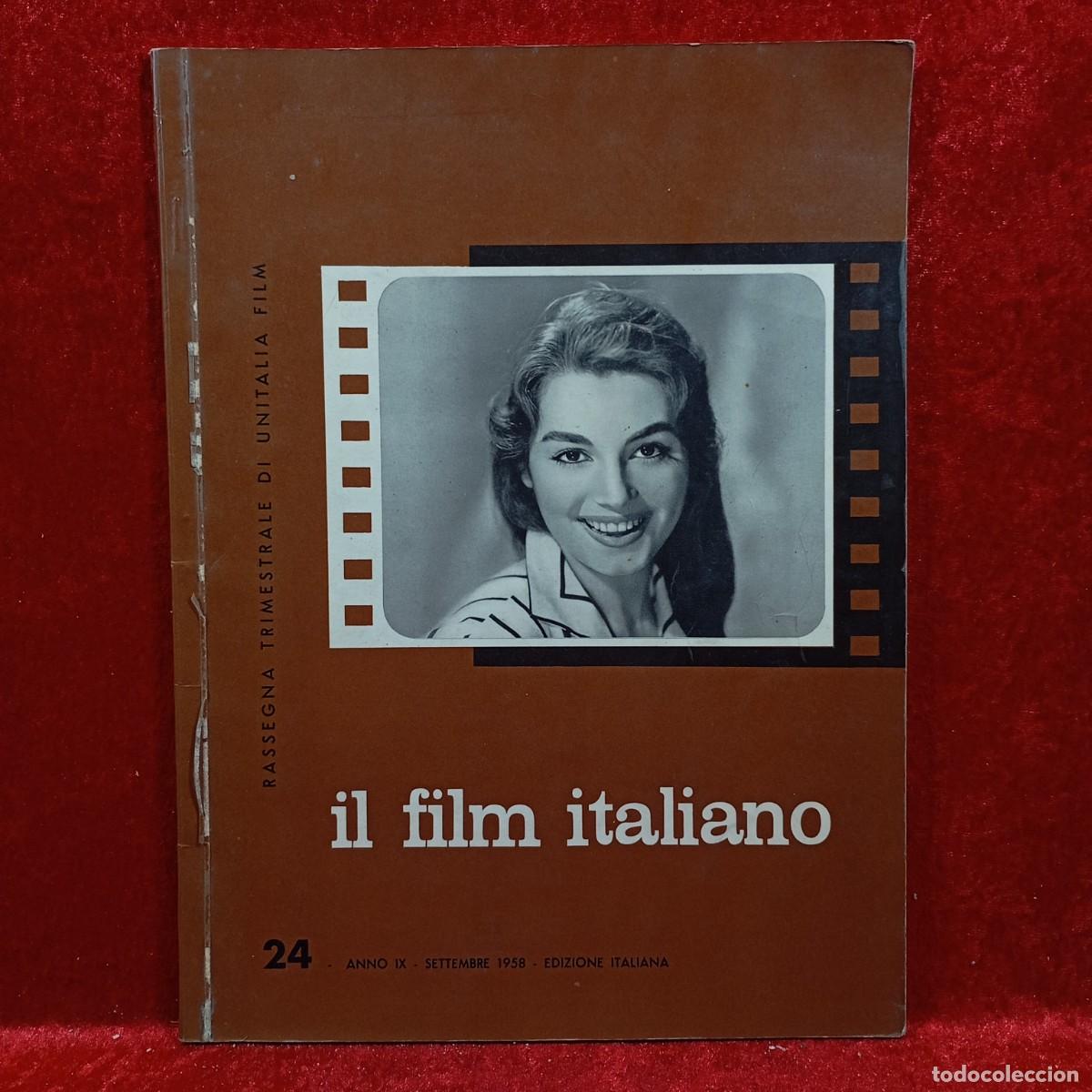Collezionismo di Riviste e Giornali: IL FILM ITALIANO - RASSEGNA TRIMESTRALE DI UNITALIA FILM - ANNO IX - 1958 SETTEMBRE - 2 / CAA 12.149