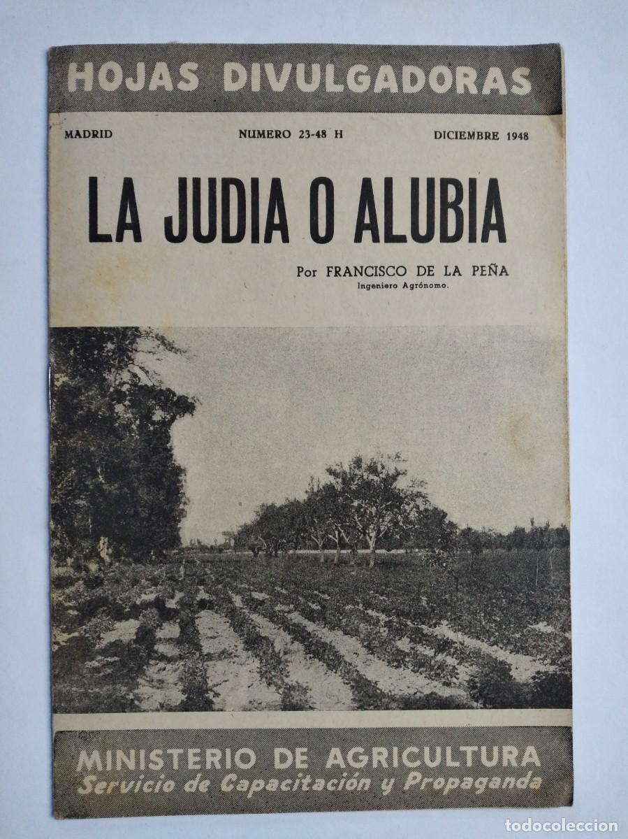 Colecionismo de Revistas e Jornais: HOJAS DIVULGADORAS N&ordm; 23 1948 LA JUD&Iacute;A O ALUBIA FRANCISCO DE LA PE&Ntilde;A