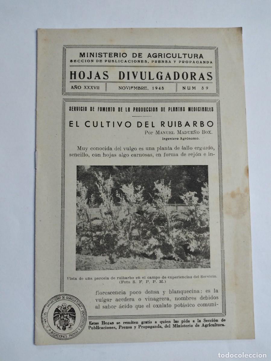 Sammeln von Zeitschriften und Zeitungen: HOJAS DIVULGADORAS N&ordm; 39 1945 EL CULTIVO DEL RUIBARBO MANUEL MADUE&Ntilde;O BOX