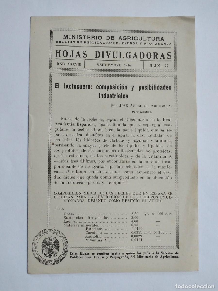 Collection Magazines and Newspapers: HOJAS DIVULGADORAS N&ordm; 27 1946 EL LACTOSUERO COMPOSICION Y POSIBILIDADES INDUSTRIALES