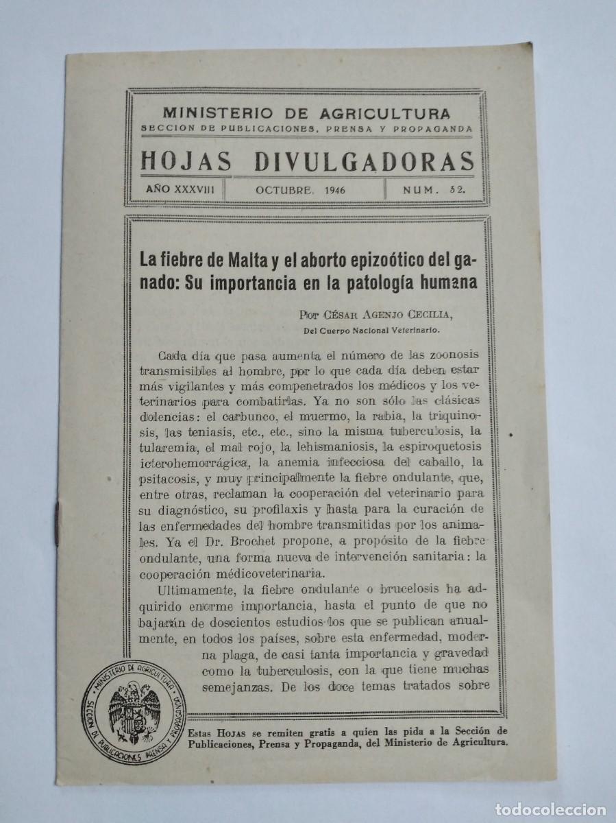 Collection Magazines and Newspapers: HOJAS DIVULGADORAS N&ordm; 32 1946 LA FIEBRE DE MALTA Y EL ABORTO EPIZOOTICO DEL GANADO
