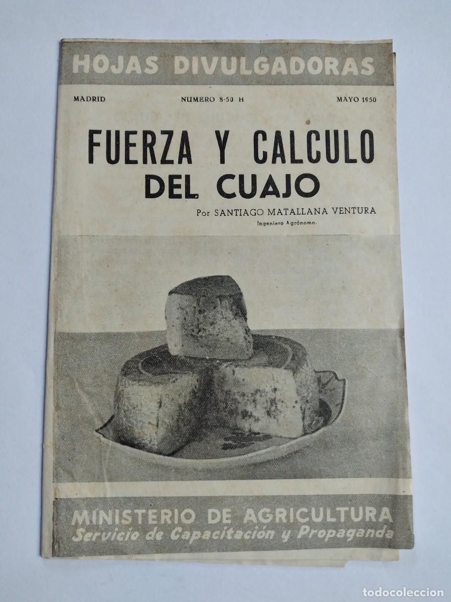 Collection Magazines and Newspapers: HOJAS DIVULGADORAS N&ordm; 8 1950 FUERZA Y CALCULO DEL CUAJO SANTIAGO MATALLANA VENTURA