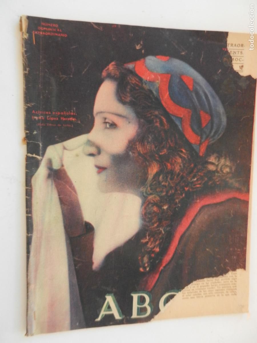 Coleccionismo de Revistas y Peri&oacute;dicos: ABC - N&Uacute;MERO DOMINICAL EXTRAORDINARIO - N&ordm; 9116 - 10 ABRIL 1932.