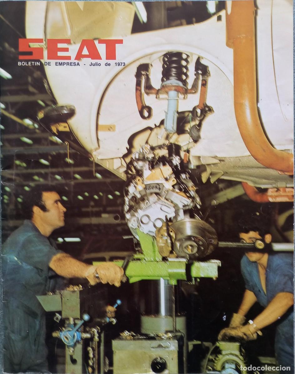 Coleccionismo de revistas y peri&oacute;dicos: SEAT. BOLETIN DE EMPRESA, Julio de 1973