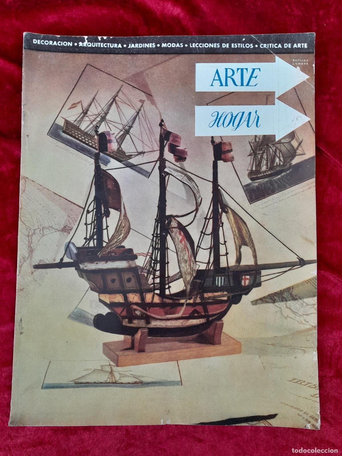 Collection Magazines and Newspapers: RV-368. REVISTA ARTE HOGAR. NUMERO 36. EDITORIAL CIGUENA. CA 1950