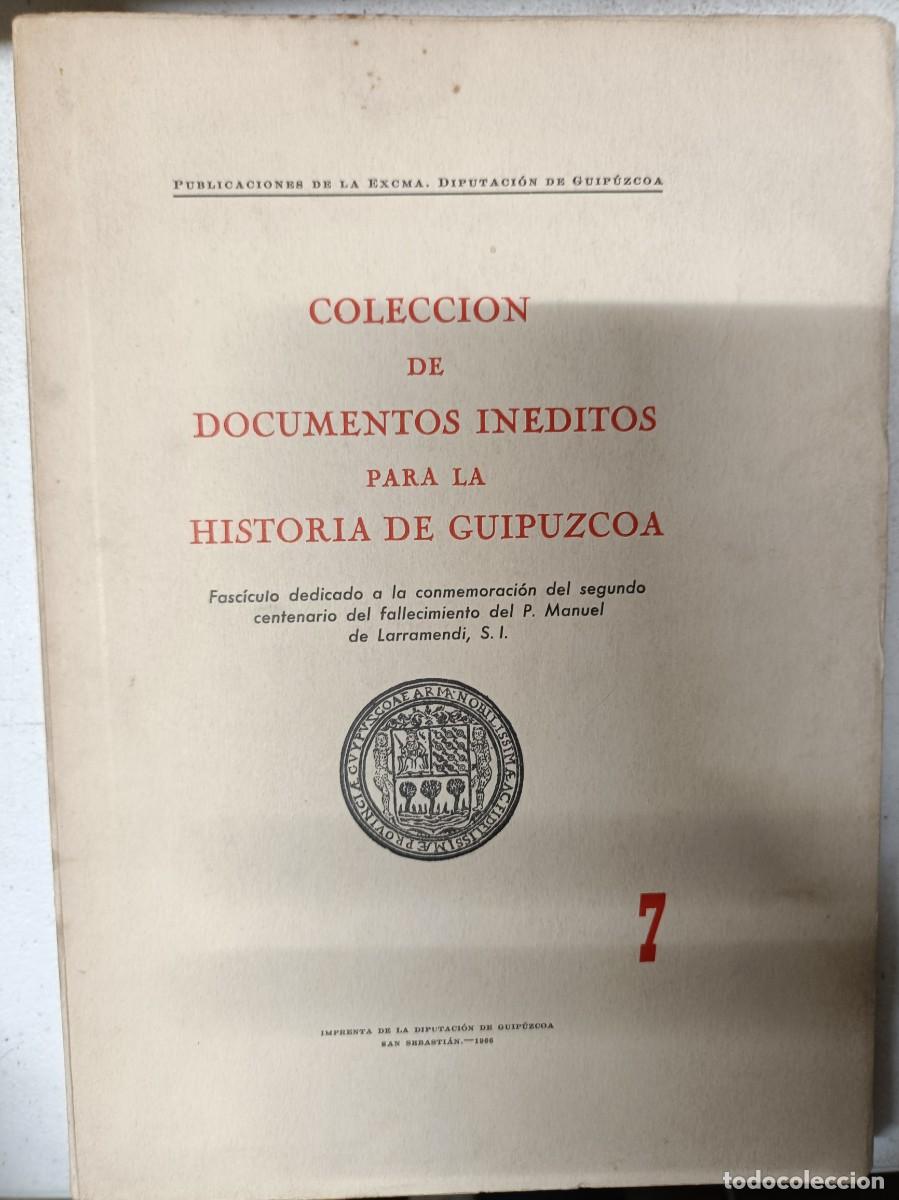 Collezionismo di Riviste e Giornali: Libro.coleccion de documentos in&eacute;ditos para la historia Guip&uacute;zcoa n&uacute;mero 7