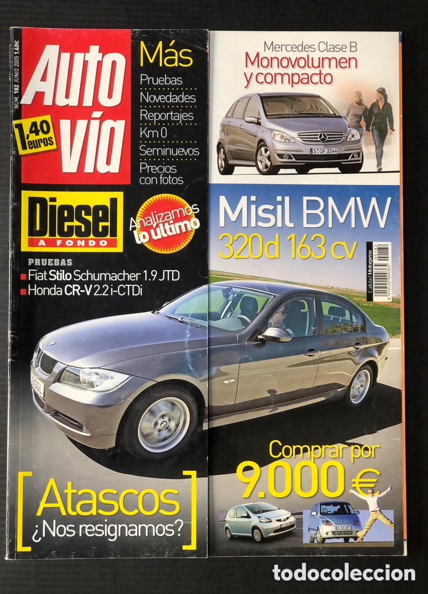 Coleccionismo de Revistas y Peri&oacute;dicos: AUTO V&Iacute;A N&ordm;182 A&Ntilde;O 2005 MERCEDES CLASE B MISIL BMW 320d 163CV