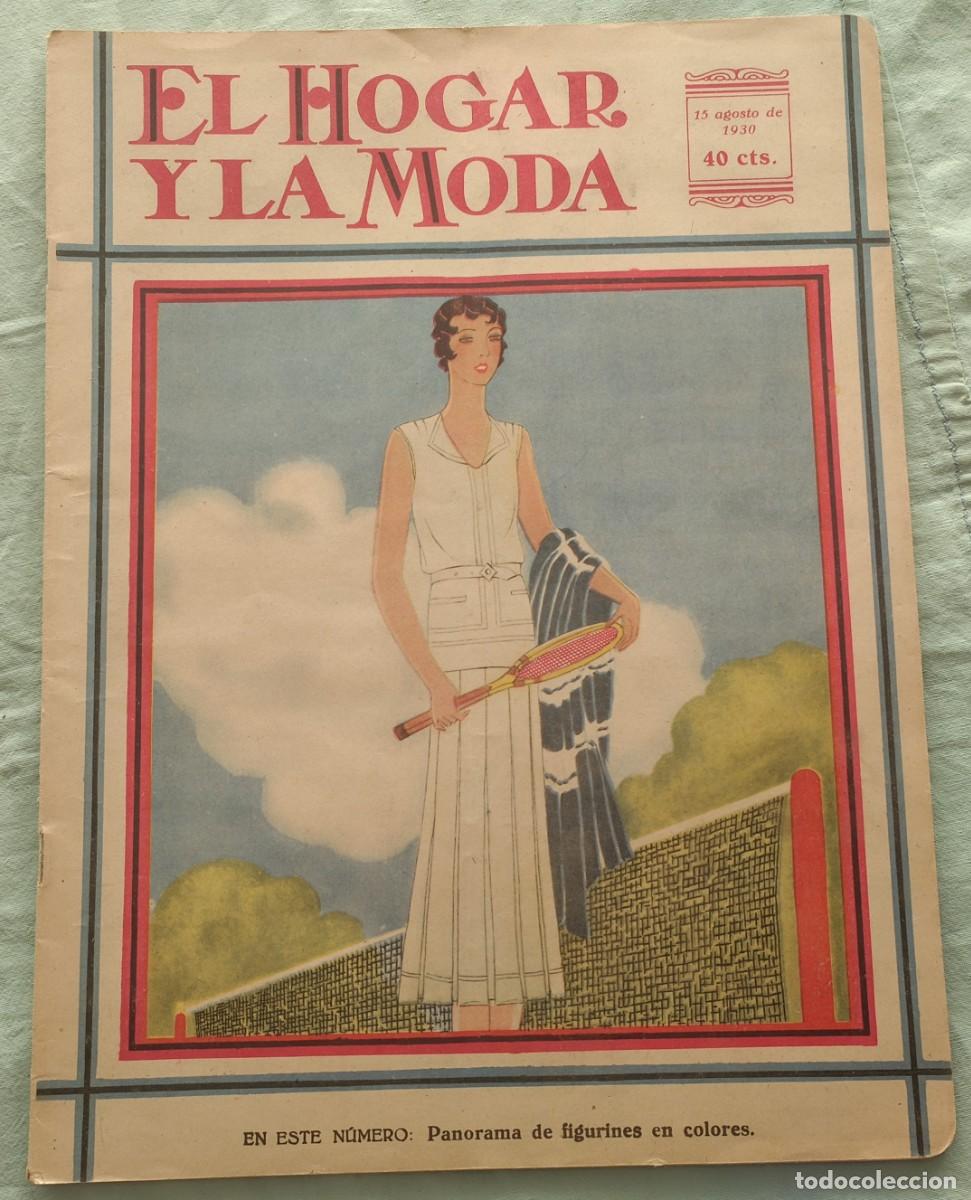 Sammeln von Zeitschriften und Zeitungen: El Hogar y La Moda...15 Agosto de 1930