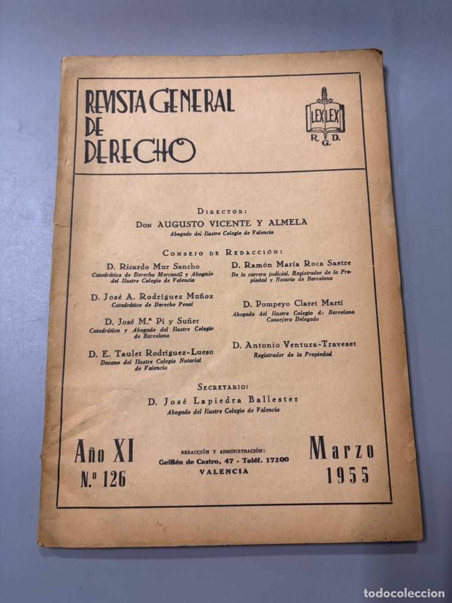 Coleccionismo de revistas y peri&oacute;dicos: REVISTA GENERAL DE DERECHO. A&Ntilde;O XI. N&ordm; 126. MARZO 1955. LEER SUMARIO