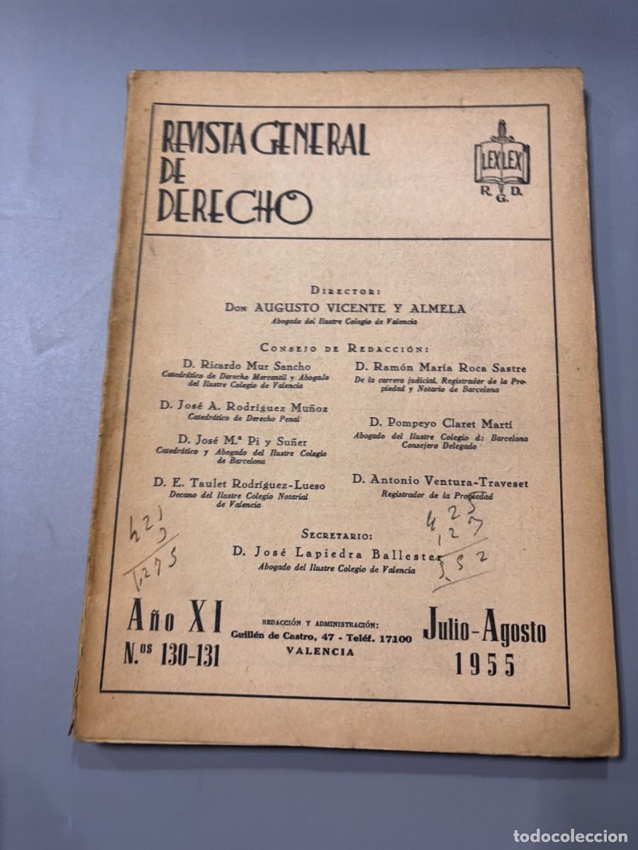 Coleccionismo de revistas y peri&oacute;dicos: REVISTA GENERAL DE DERECHO. A&Ntilde;O XI. N&ordm; 130-131. JULIO-AGOSTO 1955. LEER SUMARIO