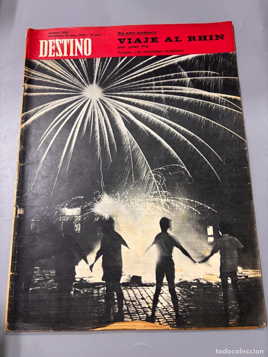 Collection Magazines and Newspapers: REVISTA. DESTINO. N&ordm; 1506. JUNIO 1966. DE GAULLE EN EL KREMLIN.LEER
