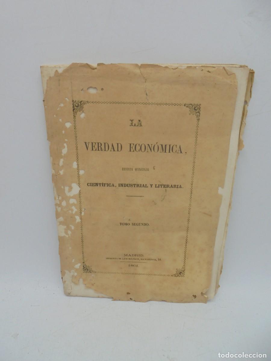 Colecionismo de Revistas e Jornais: LA VERDAD ECONOMICA. CIENTIFICA, INDUSTRIAL Y LITERARIA. TOMO 2&ordm;. MADRID, 1861. REVISTA QUINCENAL.