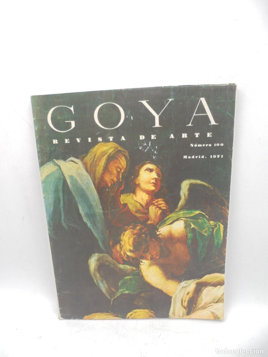 Sammeln von Zeitschriften und Zeitungen: GOYA. REVISTA DE ARTE. N&ordm; 100. 1971.