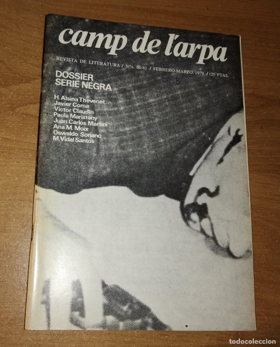 Collection Magazines and Newspapers: CAMP DE L'ARPA. REVISTA DE LITERATURA N.&ordm; 60-61, 1979 (DOSIER SERIE NEGRA, LILLIAN HELLMAN)