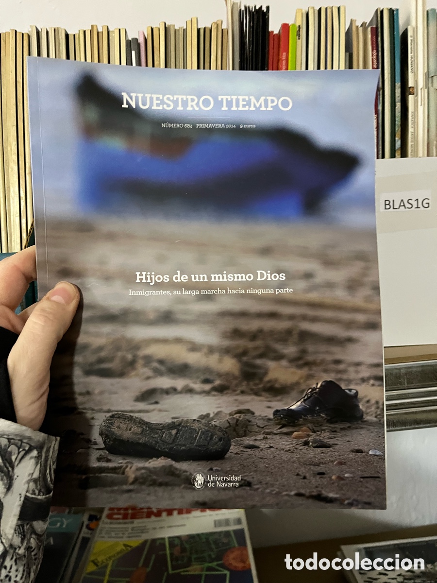 Coleccionismo de revistas y peri&oacute;dicos: BLAS1G REVISTA NUESTRO TIEMPO universidad de navarra PRIMAVERA 2014 NRO 683