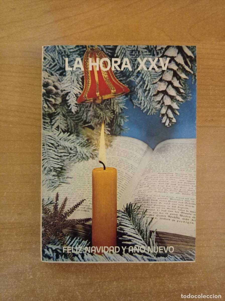 Coleccionismo de revistas y peri&oacute;dicos: La hora XXV n&ordm; 235. Feliz Navidad y A&ntilde;o Nuevo - Diciembre, 1976