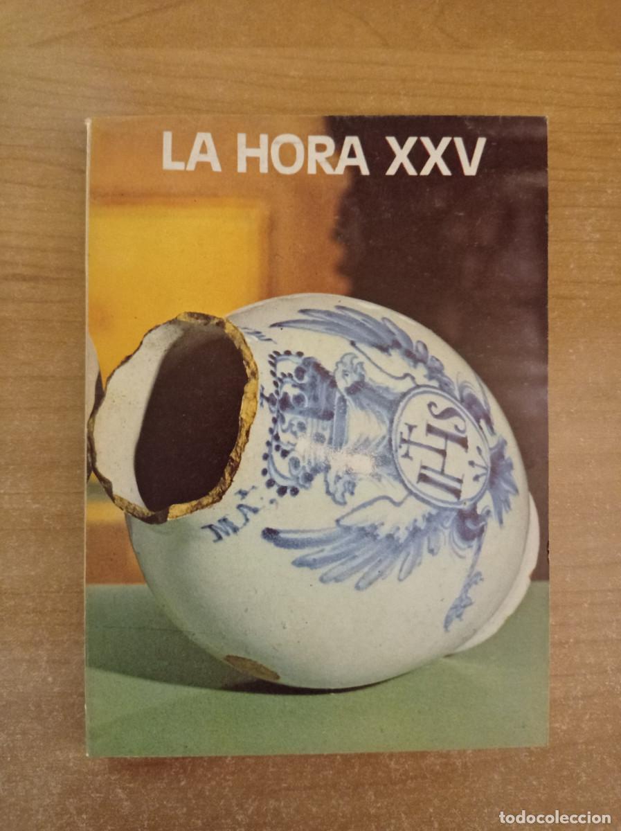 Coleccionismo de revistas y peri&oacute;dicos: La hora XXV n&ordm; 247 - Diciembre, 1977
