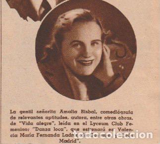 Coleccionismo de revistas y peri&oacute;dicos: * TEATRO * LYCEUM CLUB * La comedi&oacute;grafa Amalia Bisbal - 1936