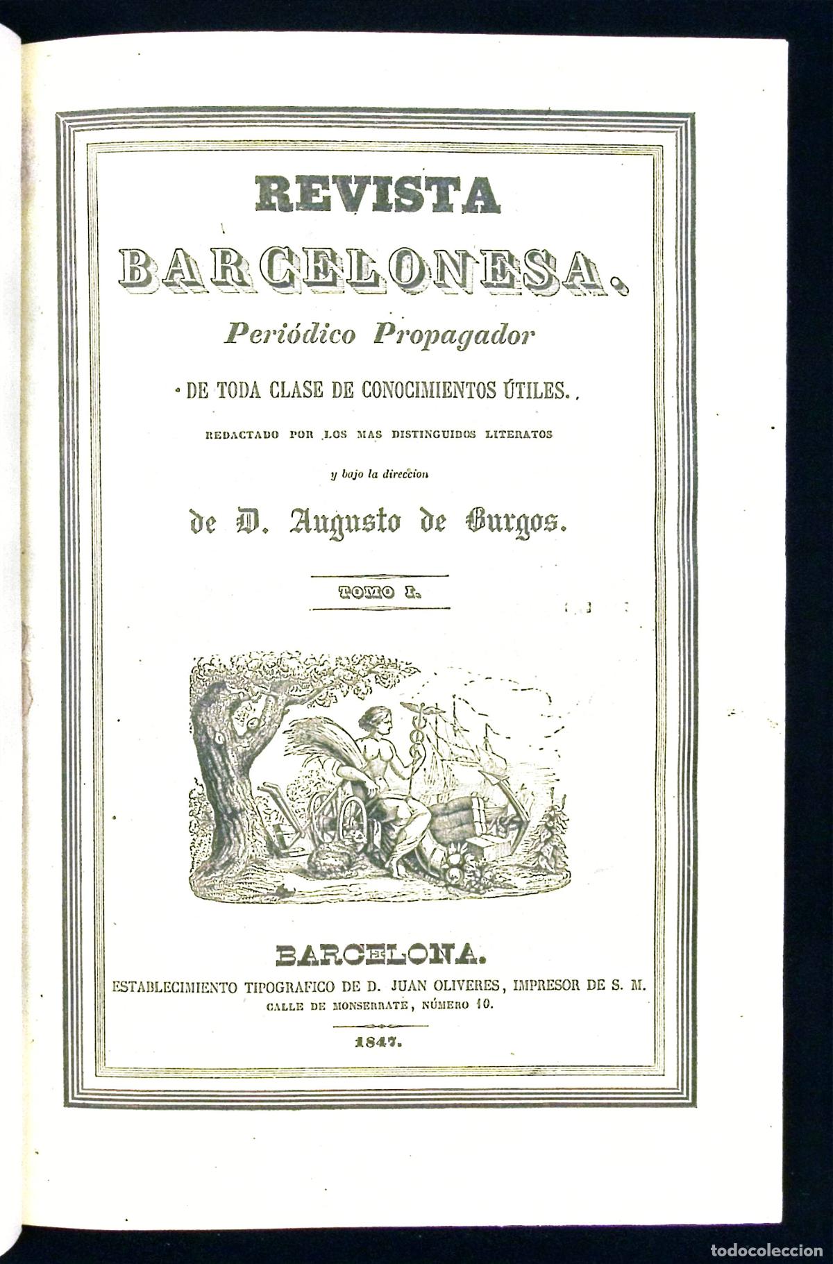 Collezionismo di Riviste e Giornali: REVISTA BARCELONESA. Peri&oacute;dico propagador de toda clase de conocimientos &uacute;tiles. BURGOS, Augusto de