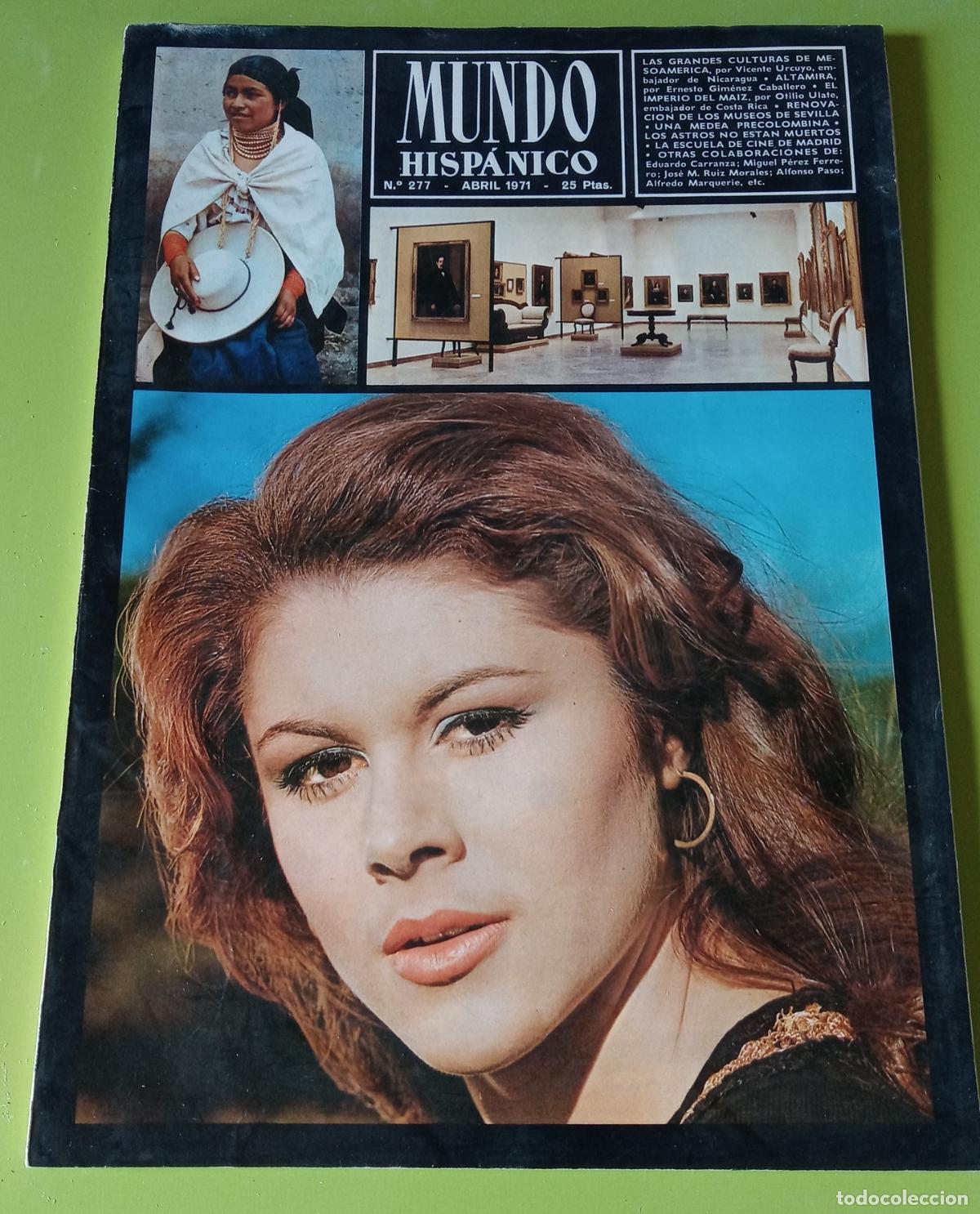 Collection Magazines and Newspapers: REVISTA MUNDO HISP&Aacute;NICO. N&ordm; 277, ABRIL 1971. LAS GRANDES CULTURAS DE MESOAMERICA, ALTAMIRA...