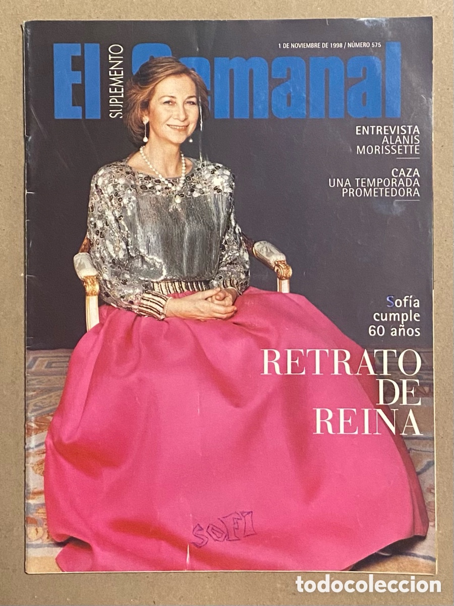 Coleccionismo de Revistas y Peri&oacute;dicos: EL SUPLEMENTO SEMANAL N&deg; 575 (1998). REINA SOF&Iacute;A, JOS&Eacute; TOM&Aacute;S, MIGUEL R&Iacute;OS, LIV TYLER, ALANIS