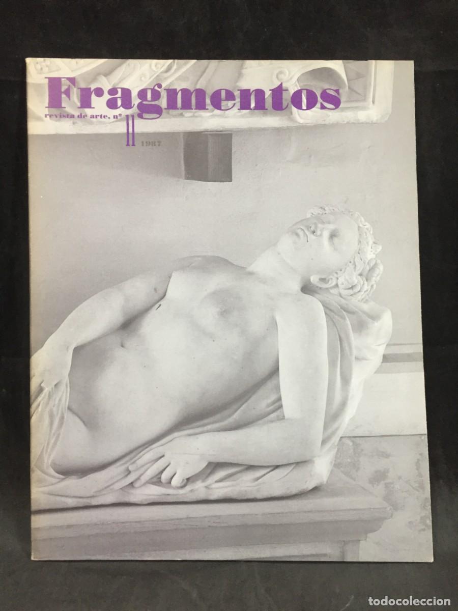 Coleccionismo de revistas y peri&oacute;dicos: Fragmentos. Revista de arte n&ordm; 11, Ministerio de Cultura, 1987, buen estado, ilustrada