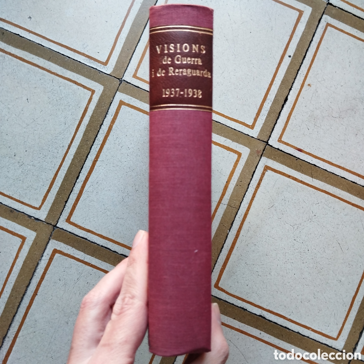 Colecionismo de Revistas e Jornais: VISIONS DE GUERRA I RERAGUARDA 1937 1938 COMPLETA S&Egrave;RIE A I B COMPLETA
