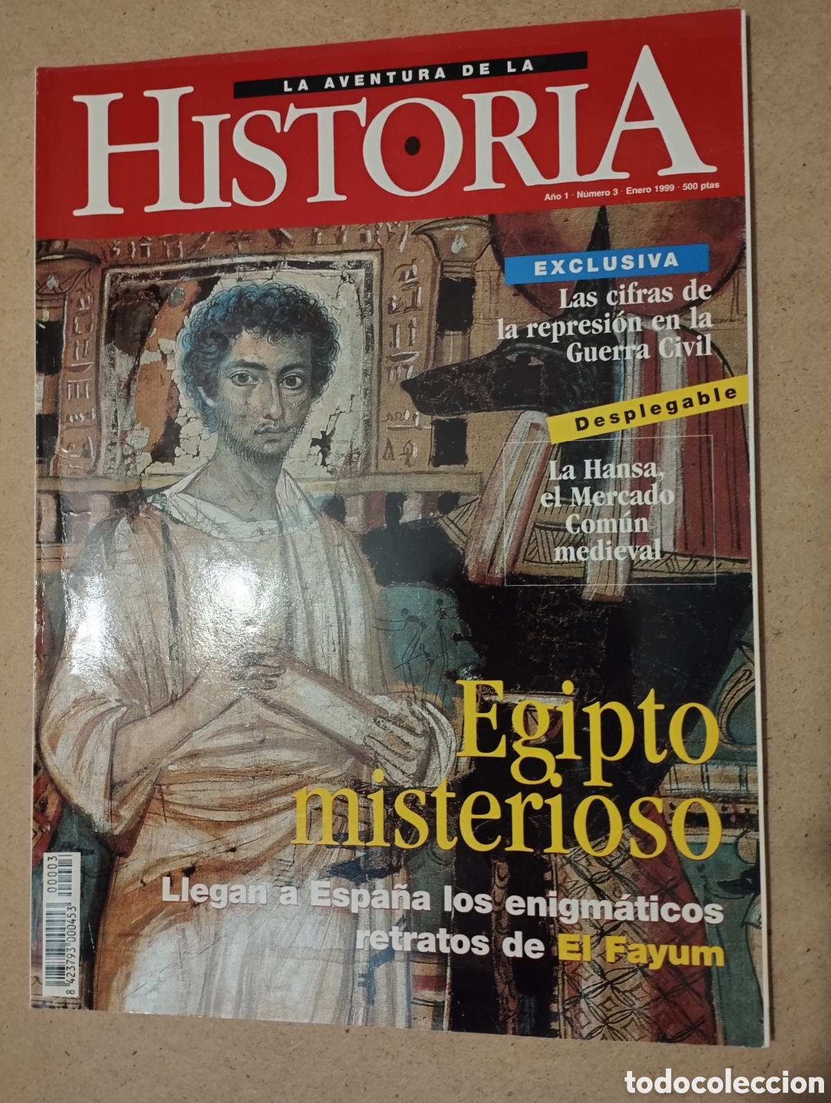 Collectionnisme de Revues et Journaux: LA AVENTURA DE LA HISTORIA A&Ntilde;O 1 - N&ordm; 3 - ENERO 1999 (EGIPTO MISTERIOSO / REPRESI&Oacute;N GUERRA CIVIL)