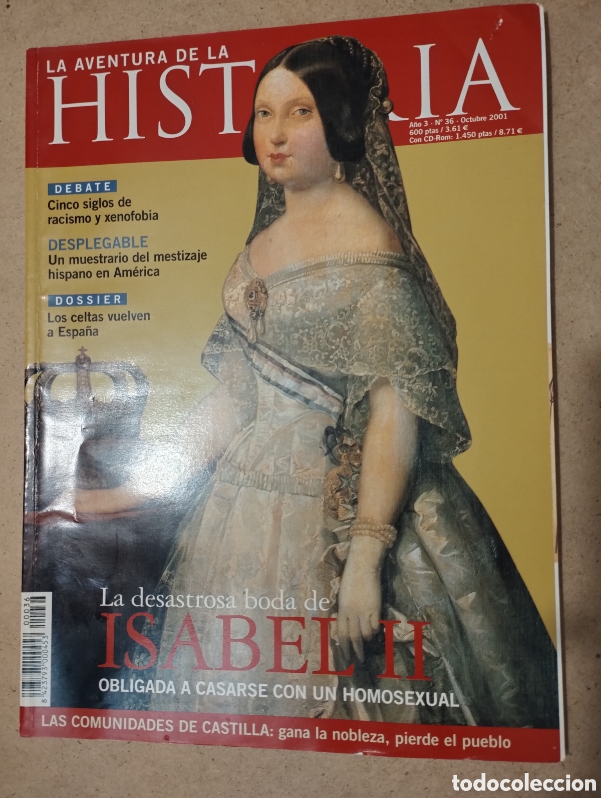 Coleccionismo de revistas y peri&oacute;dicos: LA AVENTURA DE LA HISTORIA A&Ntilde;O 3 - N&ordm; 36 - OCTUBRE 2001 (BODA ISABEL II / COMUNIDADES CASTILLA)